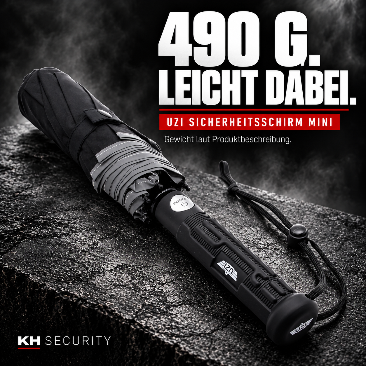 490 g Gewicht laut Produktbeschreibung des UZI Sicherheitsschirms mini